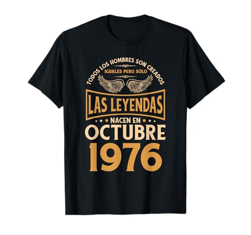 Consigue ahora Cumpleaños Hombre Regalos Catálogo Las Leyendas Octubre 1976 Camiseta Ofertas 2025 | regaloscumple.com