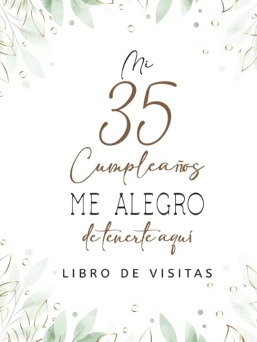 Comprar Libro visitas 35 cumpleaños: Regalos originales para Promoción hombres mujeres felicitaciones pensamientos felices dedicatorias deseos y fotos I Decoración para fiestas cumpleaños Top Precio 2024 | regaloscumple.com