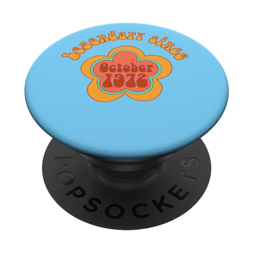 Comprar Nacido en octubre 1972 Cumpleaños Legendario desde 1972 PopSockets PopGrip Intercambiable Promoción Rebajas 2024 | regaloscumple.com