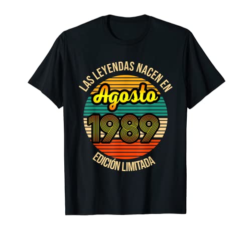 Comprar Las Leyendas nacen en Agosto 1989 32 Años Agosto BlackFriday 1989 Camise Camiseta Rebajas 2024 | regaloscumple.com
