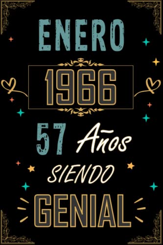 Consigue ahora CUADERNO ENERO 1966 57 AÑOS SIENDO GENIAL: Regalo 57 cumpleaños para mujeres y hombres ideas 57 cumpleaños... un cumpleaños... divertido ... regalo 57 cumpleaños Ideas para regalar para él/ella. Top Precio 2024 | regaloscumple.com