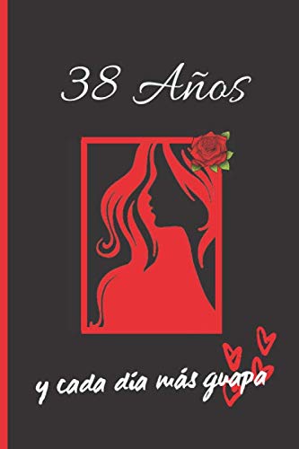 Consigue ahora 38 AÑOS Y CADA DÍA MÁS GUAPA: REGALO DE CUMPLEAÑOS ORIGINAL Y DIVERTIDO PARA MUJER | Aniversario Día San Valentín | Regalos Diario Personal Cuaderno Notas Libreta Apuntes o Agenda. Top Precio 2024 | regaloscumple.com
