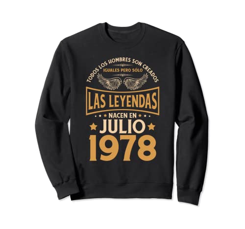 Comprar Cumpleaños Hombre Regalos Las Leyendas Julio Cumpleaños 1978 Sudadera Rebajas 2025 | regaloscumple.com