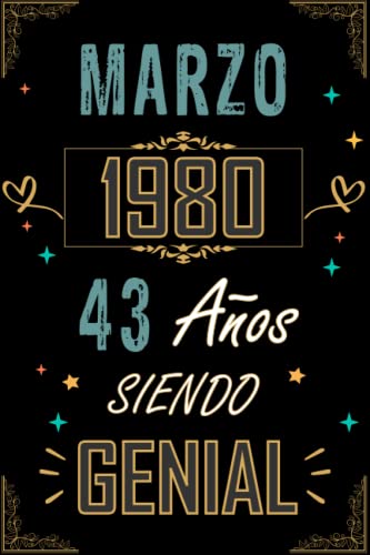 Consigue ahora CUADERNO MARZO 1980 43 AÑOS SIENDO GENIAL: Regalo 43 Ideas para regalar cumpleaños para mujeres y hombres ideas 43 cumpleaños... un cumpleaños... divertido ... regalo 43 cumpleaños para él/ella. Top Precio 2024 | regaloscumple.com