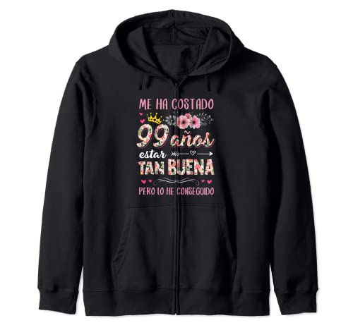 Consigue Cumpleaños ahora Me Ha Costado 99 Años Estar Tan Buena Cumpleaños 99 Sudadera con Capucha Top Precio 2025 | regaloscumple.com
