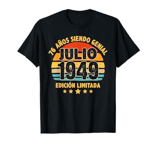 Comprar Julio 1949 76 Años Hombre Cumpleaños Regalo Promoción Julio 1949 Camiseta Rebajas 2025 | regaloscumple.com