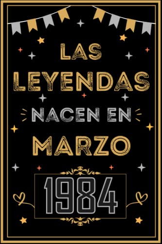 Consigue ahora CUADERNO LAS LEYENDAS NACEN EN MARZO 1984: Regalo 39 cumpleaños para mujeres y hombres ideas 39 cumpleaños... un cumpleaños... divertido ... Ideas para regalar regalo 39 cumpleaños para él/ella. Ofertas 2024 | regaloscumple.com