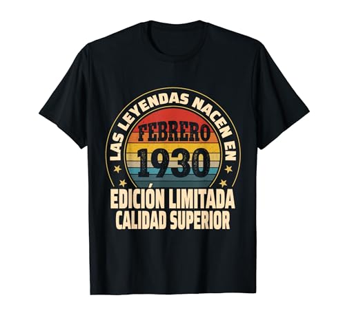 Consigue ahora Edición Limitada Febrero 1930 - Regalos Cumpleaños 94 Años Camiseta Rebajas 2024 | regaloscumple.com