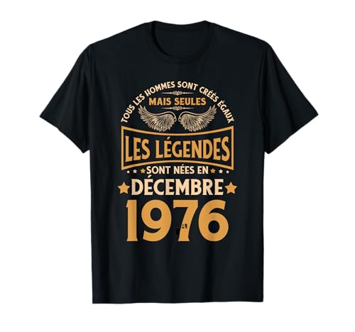 Consigue Promoción ahora Regalo Cumpleaños Las Leyendas Nacieron en diciembre 1976 Camiseta Ofertas 2023 | regaloscumple.com