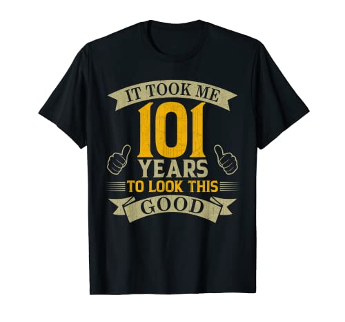 Oferta Me 101 lucir buena cumpleaños Camiseta