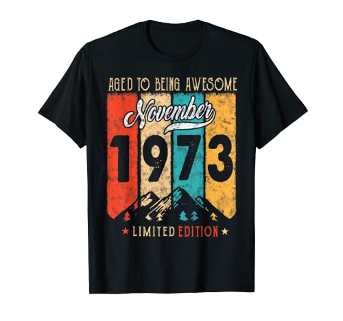 Consigue ahora 49 años Vintage noviembre 1973 49 cumpleaños divertido Camiseta Top Navidad Precio 2023 | regaloscumple.com