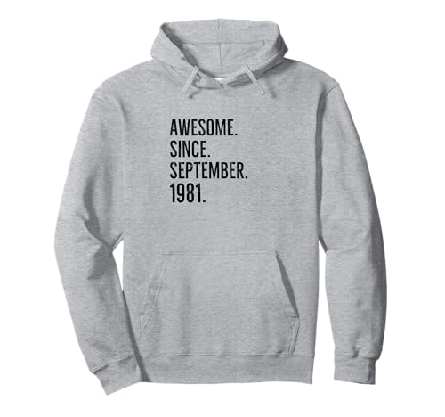 Comprar Impresionante desde septiembre 1981 Edad Cumpleaños Idea Sudadera Promoción con Capucha Ofertas 2024 | regaloscumple.com