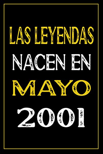 Comprar Las leyendas nacen en Mayo 2001: cuaderno cumpleaños regalos cumpleaños para niños niñas cuaderno cumpleaños forrado 20 años cumpleaños BlackFriday "6x9" pulgadas 120 paginas. Ofertas 2025 | regaloscumple.com