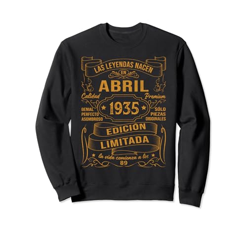 Comprar Las Leyendas Nacen Cumpleaños En Abril 1935 89 Años Cumpleaños Hombre Sudadera Rebajas 2024 | regaloscumple.com