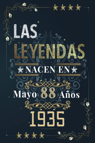 Comprar LAS Cumpleaños LEYENDAS NACEN EN MAYO EL AÑO 1935: 88 Aniversario Cuaderno personalizado 88 años regalos Feliz 1935 cumpleaños ideas regalos Top Precio 2024 | regaloscumple.com