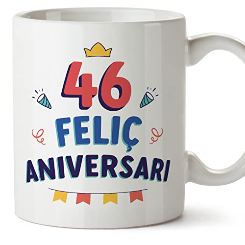 Consigue ahora MUGFFINS Tazas 46 Cumpleaños - En Catalán - Catálogo Feliç Aniversari! - 11 oz / 330 ml - Regalo original y divertido Rebajas 2025 | regaloscumple.com