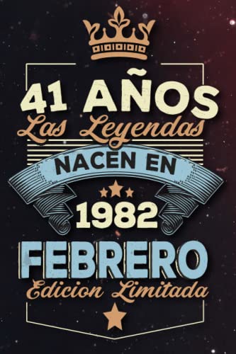 Comprar Las BlackFriday leyendas nacen en 41 años 1982 febrero: Ideas regalos para hombres ideas cumpleaños 41 cumpleaños libro ideas cumpleaños para hombre y regalo nacimiento regalo cumpleaños Ofertas 2025 | regaloscumple.com