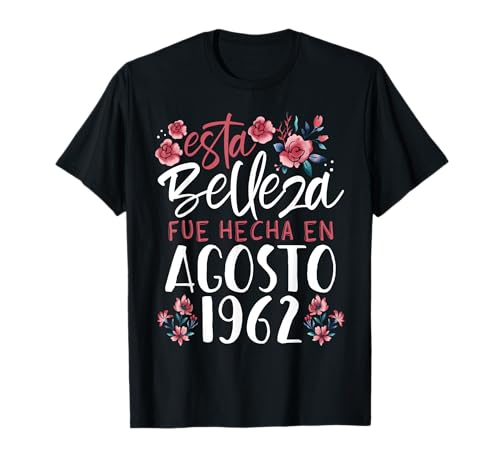 Consigue ahora Hecha En Agosto 1962 Mujer Regalo Catálogo 62 Años Cumpleaños Camiseta Top Precio 2024 | regaloscumple.com