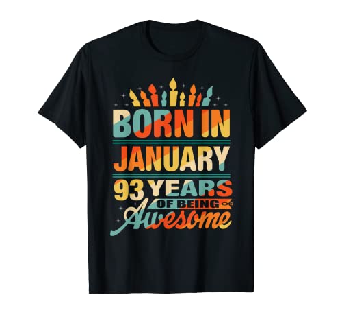 Comprar Enero 1929 93 años edad regalos cumpleaños 93 Ideas para regalar vela gráfica Camiseta Top Precio 2025 | regaloscumple.com