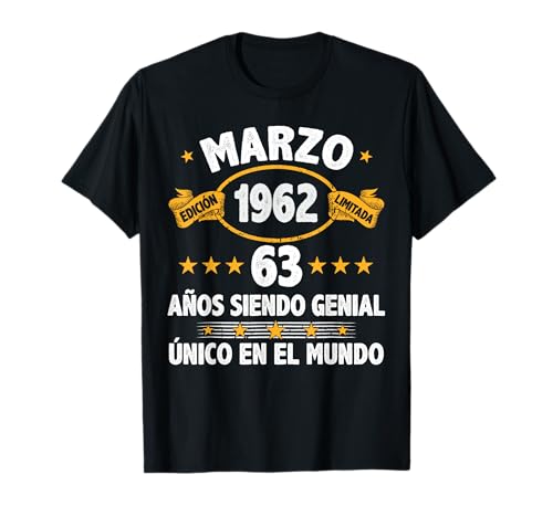 Comprar Marzo 1962 63 Años Hombre Cumpleaños Regalo Marzo 1962 Promoción Camiseta Ofertas 2025 | regaloscumple.com