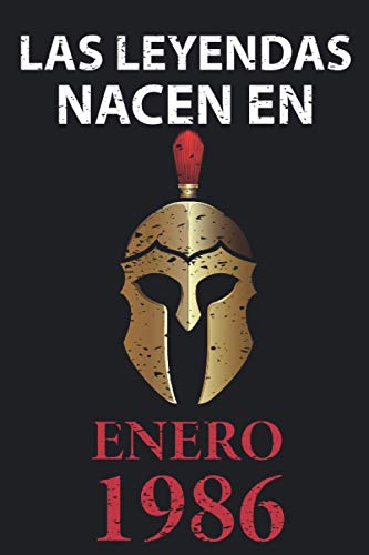 Comprar Las leyendas Regalos nacen en enero 1986: Regalo cumpleaños perfecto para hombre y mujer 35 años I Cita positiva humor I Cuaderno diario libro ... I Idea original para el 35 cumpleaños Ofertas 2024 | regaloscumple.com