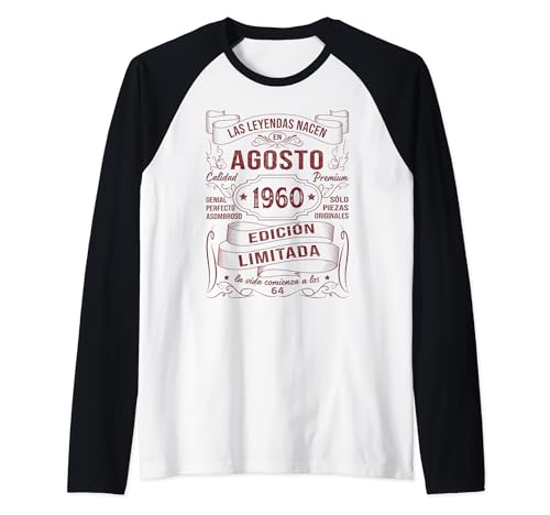 Consigue ahora Las Leyendas Catálogo Nacen En Agosto 1960 64 Años Cumpleaños Hombre Camiseta Manga Raglan Top Precio 2024 | regaloscumple.com