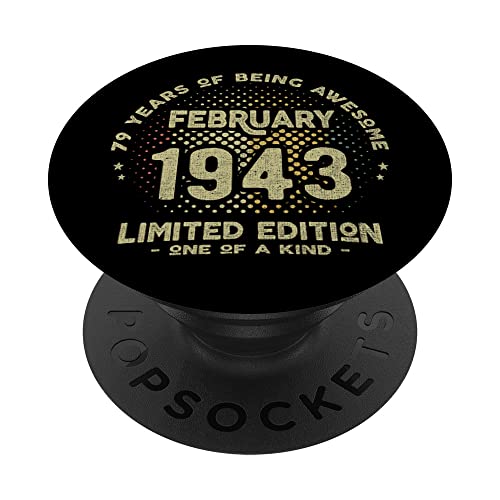 Consigue Regalos ahora Regalo 79 años Cumpleaños Hombre Mujer - Febrero 1943 PopSockets PopGrip Intercambiable Top Precio 2025 | regaloscumple.com