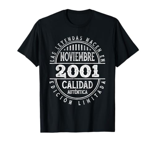 Consigue ahora Las Leyendas nacen en Noviembre 2001 - 23 Cumpleaños Años Cumpleaños Camiseta Rebajas 2024 | regaloscumple.com