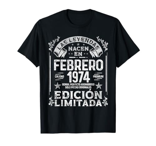 Comprar Las Leyendas nacen en Cumpleaños Febrero 1974 - 50 Años Cumpleaños Camiseta Rebajas 2024 | regaloscumple.com