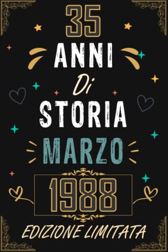 Consigue ahora TACCUINO Navidad 35 ANNI DI STORIA MARZO 1988 EDIZIONE LIMITATA: Regali Compleanno Uomo e Donna 35 Anni di Compleanno Regalo Uomo e Donna 35 Anni Regalo per lui/lei Taccuino da 120 pagine Ofertas 2025 | regaloscumple.com