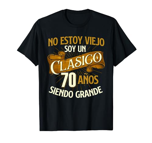 Oferta Cumpleaños 70 No Un Soy Clasico