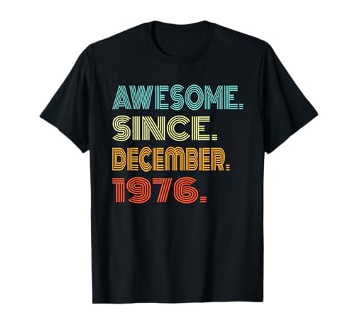 Consigue ahora Impresionante desde diciembre 1978 años 48th Bday Retro Cumpleaños Cool Tee Camiseta Rebajas 2024 | regaloscumple.com