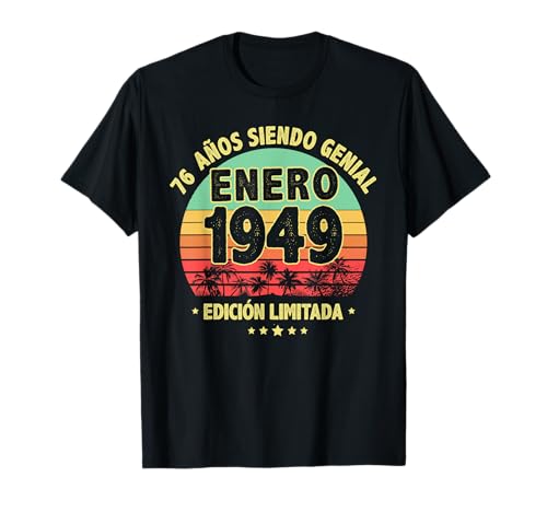 Consigue Navidad ahora Enero 1949 76 Años Hombre Cumpleaños Regalo Enero 1949 Camiseta Top Precio 2025 | regaloscumple.com