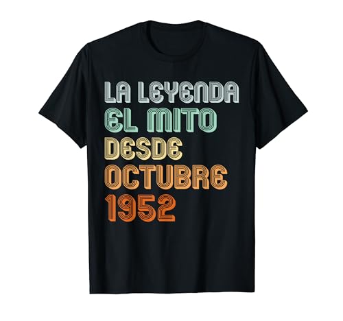 Comprar 71 Años Cumpleaños 1952 Hombre 71 Octubre La BlackFriday leyenda El Mito Camiseta Rebajas 2024 | regaloscumple.com