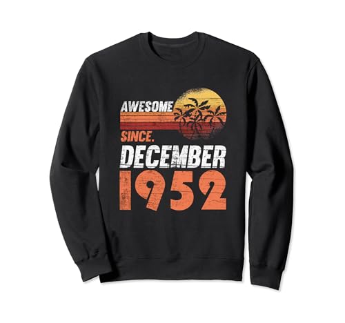 Comprar Cumpleaños diciembre 1952 Sudadera Ideas para regalar Ofertas 2024 | regaloscumple.com
