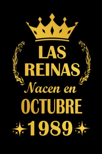 Consigue ahora Las Reinas Nacen En Octubre 1989: cuaderno cumpleaños regalos cumpleaños para mujeres esposa 32 años cumpleaños diario cuaderno "6x9" pulgadas Catálogo 120 paginas. Rebajas 2025 | regaloscumple.com