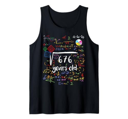 Comprar Raíz cuadrada 676 cumpleaños Cumpleaños 26 años matemáticas día B Camiseta sin Mangas Ofertas 2025 | regaloscumple.com