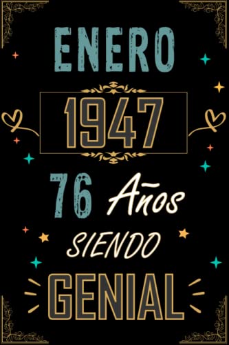 Comprar CUADERNO ENERO 1947 76 AÑOS SIENDO GENIAL: Regalo Regalos 76 cumpleaños para mujeres y hombres ideas 76 cumpleaños... un cumpleaños... divertido ... regalo 76 cumpleaños para él/ella. Ofertas 2024 | regaloscumple.com