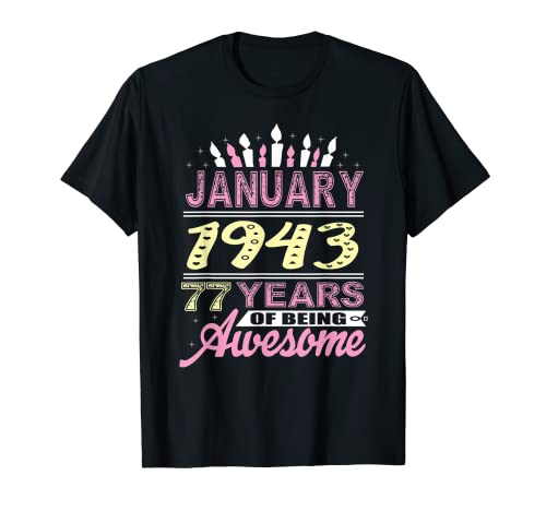 Comprar Enero 1943 77 Años Cumpleaños Regalos Vela Cumpleaños Cumpleaños Camiseta Top Precio 2024 | regaloscumple.com