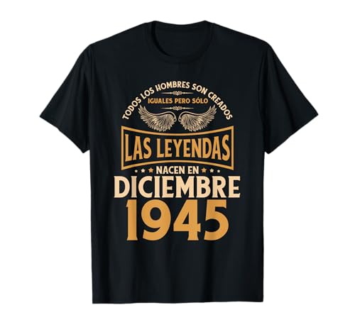 Consigue ahora Cumpleaños Navidad Hombre Regalos Las Leyendas Diciembre 1945 Camiseta Ofertas 2024 | regaloscumple.com