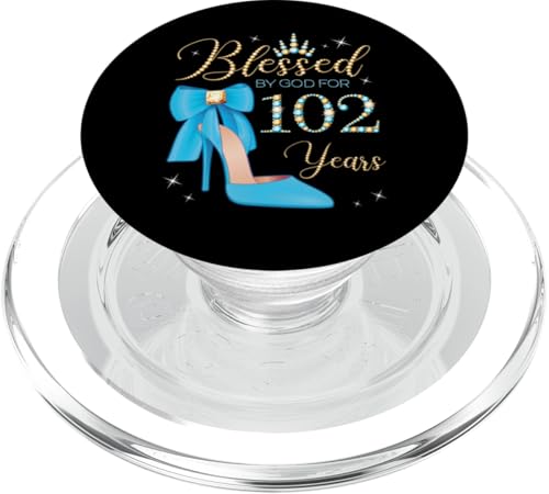 Comprar Bendecido por Dios para la reina Promoción 102 años fiesta cumpleaños número 102 PopSockets PopGrip para MagSafe Ofertas 2025 | regaloscumple.com