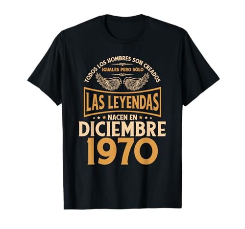 Consigue ahora Regalos Cumpleaños cumpleaños para hombre The Legends Diciembre 1970 Camiseta Rebajas 2024 | regaloscumple.com