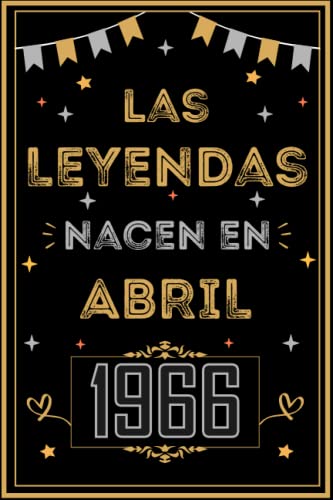 Consigue ahora CUADERNO LAS LEYENDAS Navidad NACEN EN ABRIL 1966: Regalo 57 cumpleaños para mujeres y hombres ideas 57 cumpleaños... un cumpleaños... divertido ... regalo 57 cumpleaños para él/ella. Rebajas 2024 | regaloscumple.com