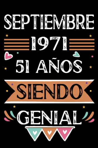 Consigue ahora CUADERNO septiembre 1971 Navidad 51 Años Siendo Genial: 51 años. Libro visitas cuaderno 110 páginas felicitaciones idea regalo regalo Para la esposa novia mujer La madre Top Precio 2025 | regaloscumple.com