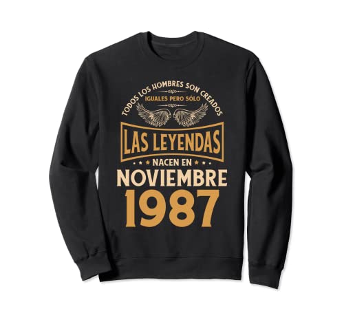 Comprar Cumpleaños Hombre Regalos Las Ideas para regalar Leyendas Noviembre 1987 Sudadera Top Precio 2025 | regaloscumple.com