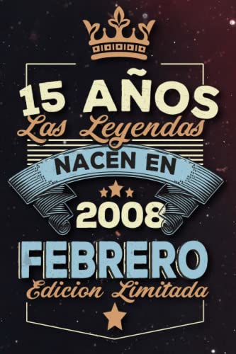 Consigue ahora Las leyendas nacen en 15 años 2008 febrero: Ideas regalos para hombres ideas cumpleaños 15 cumpleaños libro ideas Cumpleaños cumpleaños para hombre y regalo nacimiento regalo cumpleaños Rebajas 2024 | regaloscumple.com