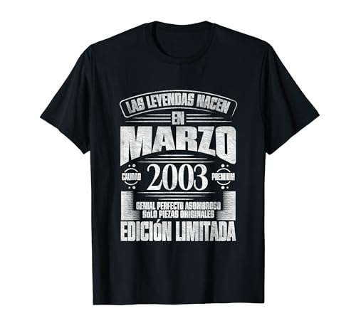 Consigue ahora Las Leyendas nacen en Marzo 2003 - Ideas para regalar 21 Años Cumpleaños Camiseta Top Precio 2024 | regaloscumple.com