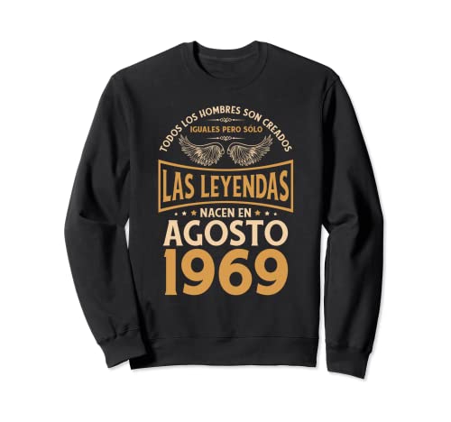 Consigue ahora Cumpleaños Hombre Regalos Las Leyendas Promoción Agosto 1969 Sudadera Top Precio 2023 | regaloscumple.com