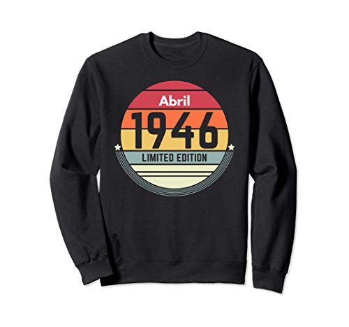 Comprar 75 Años Cumpleaños Regalo Nacido En Cumpleaños Abril 1946 Mujer Sudadera Ofertas 2024 | regaloscumple.com
