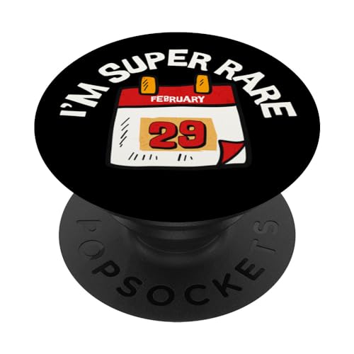 Comprar Soy súper raro Día bisiesto Cumpleaños 29 febrero Año Ideas para regalar PopSockets PopGrip Intercambiable Rebajas 2025 | regaloscumple.com